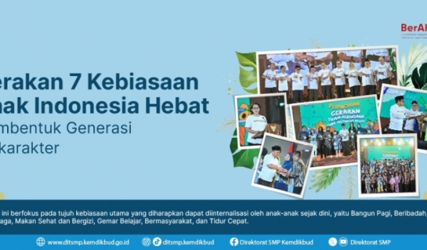 Gerakan 7 Kebiasaan Anak Indonesia Hebat: Membentuk Generasi Berkarakter