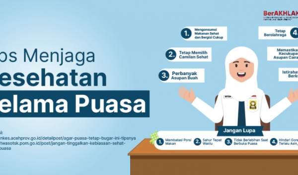 Tips Menjaga Kesehatan Selama Puasa